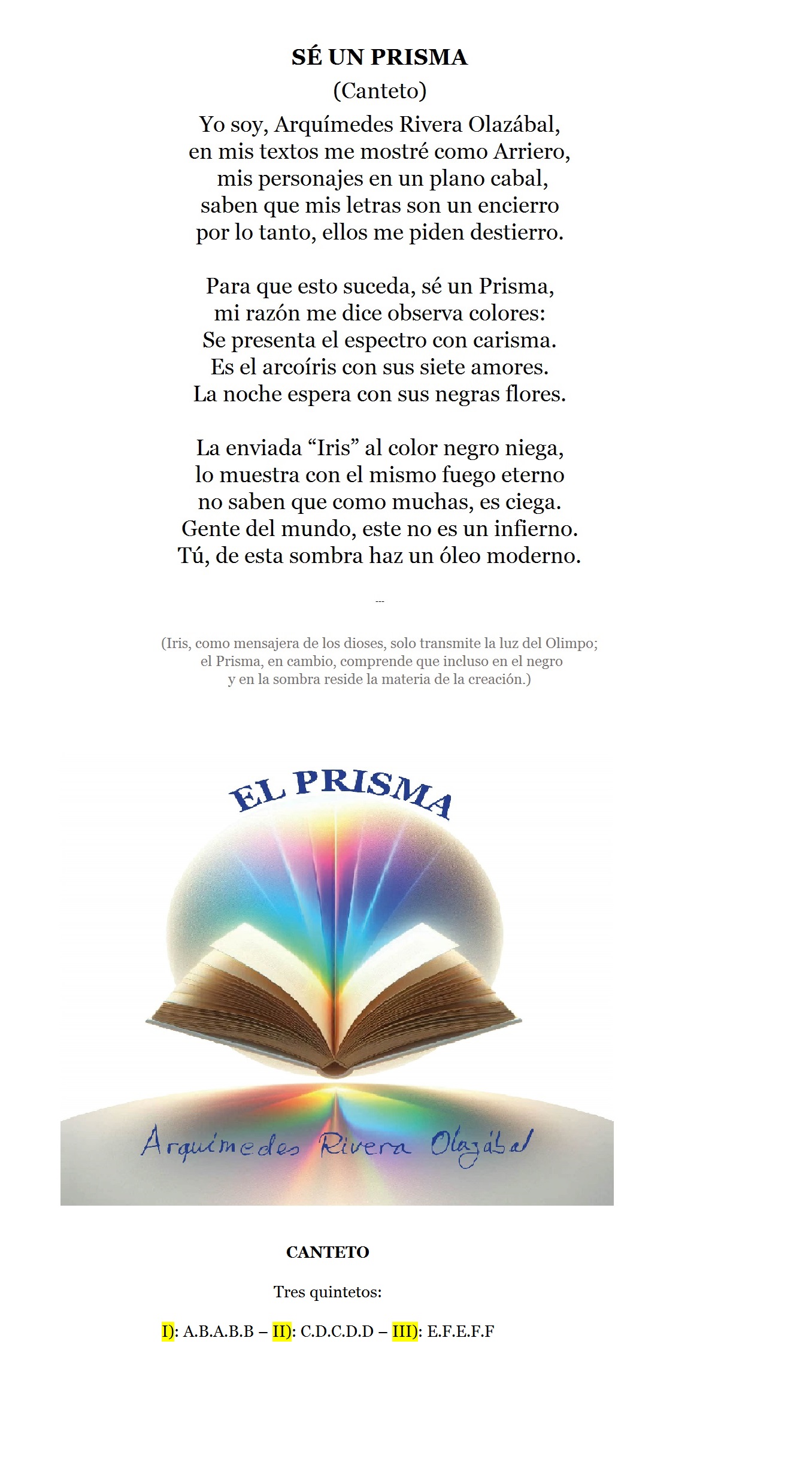Imagen del Canteto “Sé un Prisma” de Arquímedes Rivera Olazábal. Se observa el poema estructurado en tres quintetos sobre una ilustración de un libro abierto del cual emerge un arcoíris vibrante, simbolizando la transformación de las ideas en luz y color.